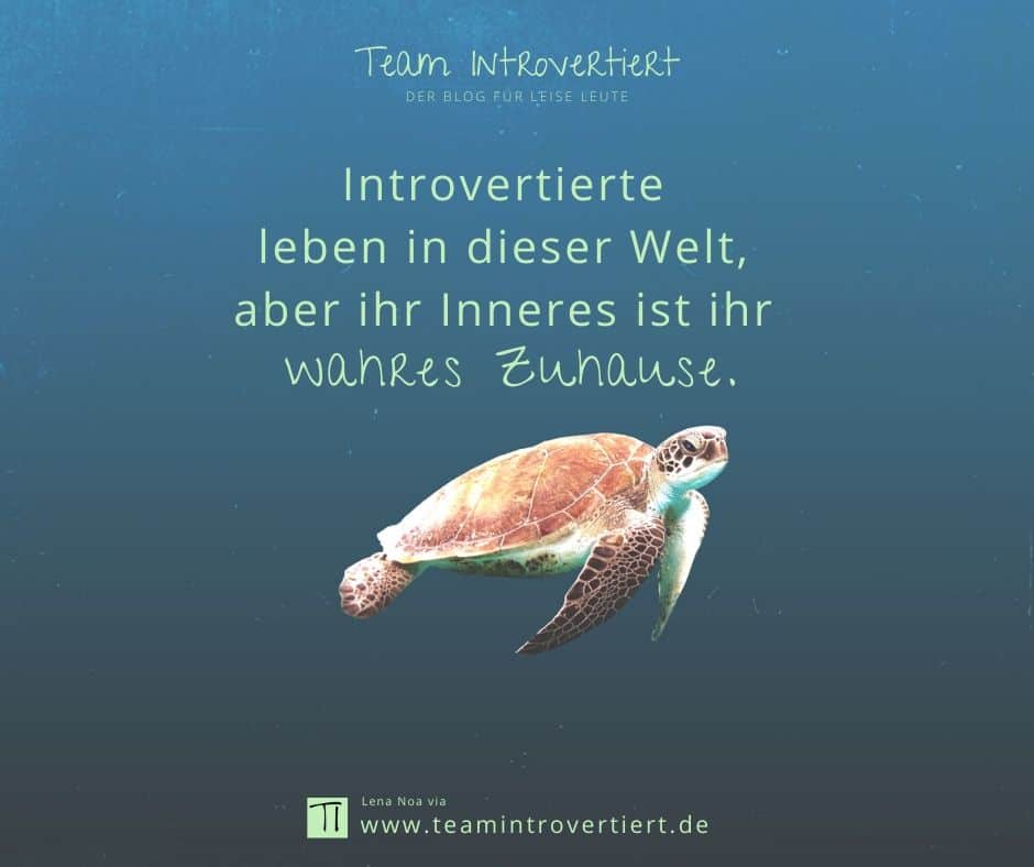 Introvertierte leben in dieser Welt, aber ihr Inneres ist ihr wahres Zuhause. | Team Introvertiert