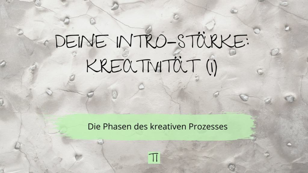 Titel: Intro-Stärke Kreativität | Team Introvertiert