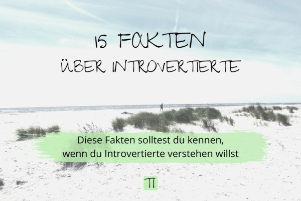 15 Fakten über Introvertierte | Team Introvertiert