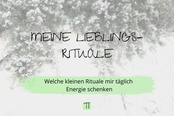Titel: Meine Lieblings-Rituale | Team Introvertiert