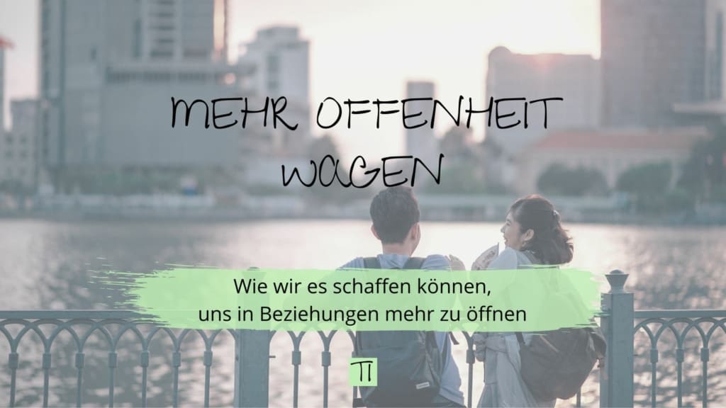Titel Mehr Offenheit wagen | Team Introvertiert