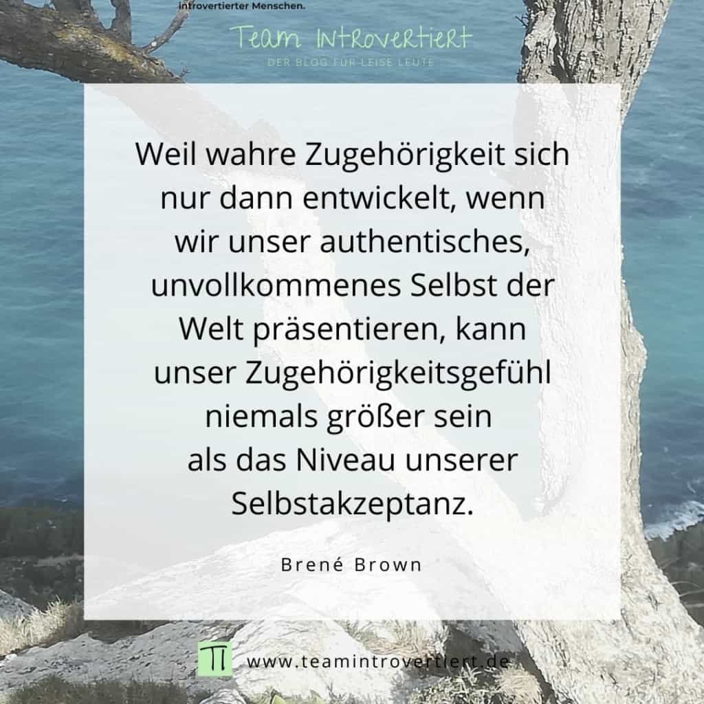 Zitat Brene Brown | Team Introvertiert