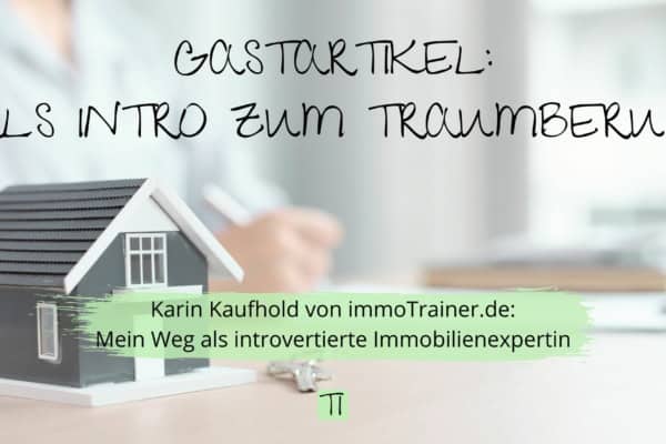 Titel Als Intro zum Traumberuf | Team Introvertiert
