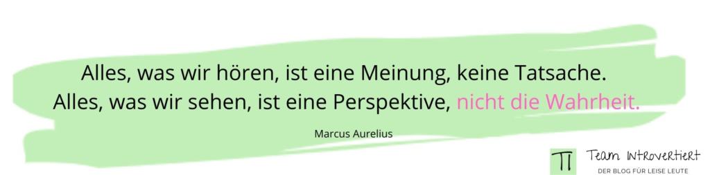 Zitat Marcus Aurelius | Team Introvertiert