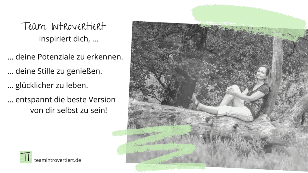 Team Introvertiert inspiriert dich ...